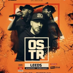 O.S.T.R - Leeds   