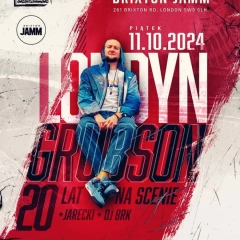 Grubson | Londyn | 20 LAT NA SCENIE