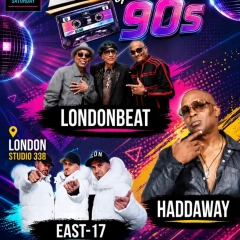 Haddaway | East 17 | Londonbeat - LEGENDS of the 90s | London  