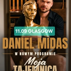 Daniel Midas w UK | Glasgow 