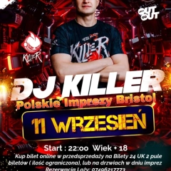 Dj Killer w Bristolu / Polska Noc Klubowa  