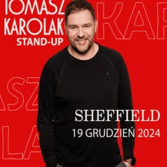 Tomasz Karolak: stand-up rockowo-gadany | Sheffield 