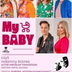 My Baby spektakl komediowy z Koterskim i Boberkiem w Londynie